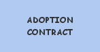 PLEASE READ THE ADOPTION CONTRACT